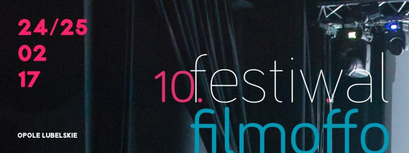 10 Festiwal Kina Offowego Filmoffo filmoffo