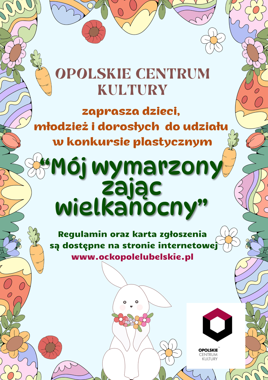 Konkurs - Mój wymarzony zając wielkanocny